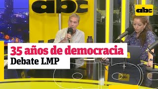 Los 35 años de democracia tras 35 de dictadura  Debate LMP [upl. by Tybi]