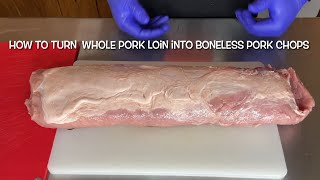 How To make Pork Loin into Pork Chops [upl. by Desmond]