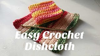 Easy crochet dishcloth tutorial [upl. by Sharos]