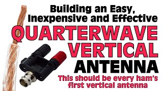 Building an Easy Quarterwave Vertical Antenna [upl. by Wain]