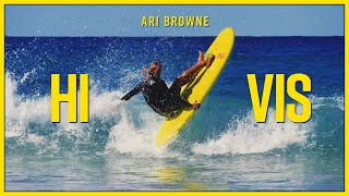 Hi Vis With Ari Browne [upl. by Isied]