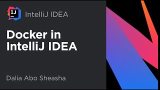 Docker in IntelliJ IDEA [upl. by Cherianne]