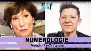 LYDIE CASTELLS La Numérologie [upl. by Sirovaj]