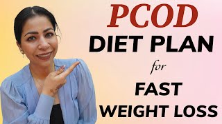 PCOD Diet Plan For Fast Weight Loss In Hindi  How To Lose Weight Fast With PCODPCOS  Fat to Fab [upl. by Zola352]