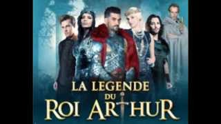 La légende du roi Arthur Je me relève audio complet [upl. by Aramad]