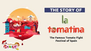 The Story of La Tomatina –The Famous Tomato Fight Festival of Spain [upl. by Ahdar]