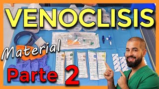 VENOCLISIS – Parte 2 MATERIAL para CANALIZAR Cómo CANALIZAR una VENA [upl. by Trust]