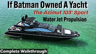 JET BLACK JET POWERED Azimut 103 Sport Yacht I Exclusive Tour [upl. by Verbenia]