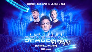 Flatline vs Spaceman vs The Nights Hardwell Mashup [upl. by Ahtanoj]