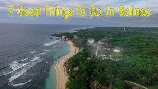 7 Good Things To Do In Bolinao Patar Beach area  Just info no vlog [upl. by Gisela]