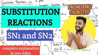 Substitution Reaction SN1  SN2 complete explanation  Organic Chemistry [upl. by Redlac]