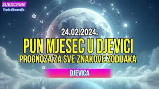 Pun Mjesec u Djevici 242 – Prognoza za sve znakove Zodijaka [upl. by Cleopatra]