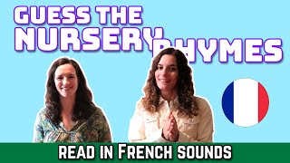 Guess the Nursery Rhymes read in French sounds [upl. by Croft]