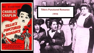 Tillies Punctured Romance 1915 Charles Chaplin Marie Dressler Mabel Normand Slapstick Comedy [upl. by Perloff115]