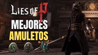 LOS MEJORES AMULETOS QUE DEBES TENER EN LIES OF P [upl. by Nnylahs173]