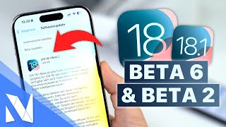 iOS 181 Beta 2 amp iOS 18 Beta 6  Was ist neu Apple Intelligence amp mehr  NilsHendrik Welk [upl. by Eceirehs]