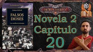 Falsos Dioses  Capítulo 20  Novela 2 de la Herejía de Horus  Warhammer 40K [upl. by Surtimed]