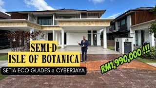 RM1990000  SEMID ISLE OF BOTANICA  SETIA ECO GLADES  CYBERJAYA  3293 SQFT  FREEHOLD [upl. by Jaban]