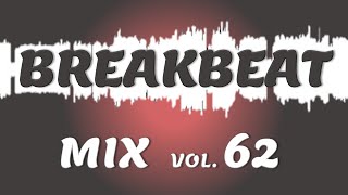 Breakbeat Mix 62 [upl. by Garrot]