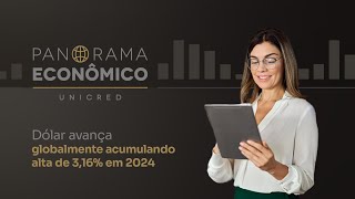 Dólar avança globalmente acumulando alta de 316 em 2024 [upl. by Nelda904]