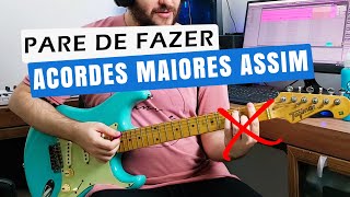 Pare de fazer acordes maiores assim Faça desse jeito  Tríades na Guitarra  Acordes e Cifras [upl. by Aicilana572]