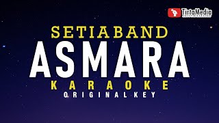 asmara  setia band karaoke [upl. by Casimire723]