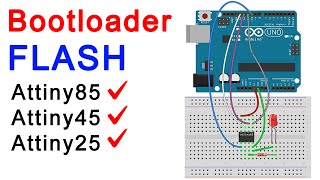 How To Burn Bootloader On Atmel ATtiny25 ATtiny45 ATtiny85 Using Arduino Uno  Bootloader HEX [upl. by Ajnat]