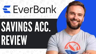 Everbank High Yield Savings Account Review  Pros Cons amp Full Overview 2024 [upl. by Najib]