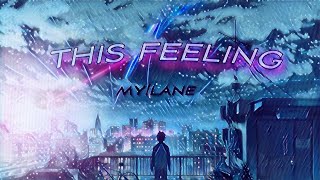 mylane — This Feeling anime edit [upl. by Srevart580]