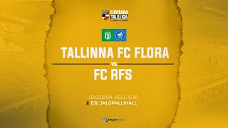 TALLINNA FC FLORA  FC RFS LIIVIMAA TALILIIGA  ATASAND 4 voor [upl. by Lisk640]