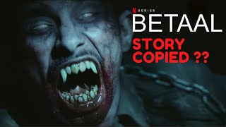 Betaal Trailer New Netflix Series Quick Overview [upl. by Storfer952]