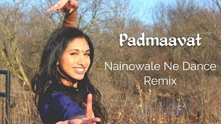 Nainowale Ne Dance  Remix  Padmaavat [upl. by Hattie8]