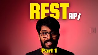 REST API in Detail POV  Part 1 [upl. by Hares]