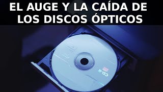 El AUGE y la CAÍDA de los DISCOS ÓPTICOS [upl. by Ynnej]