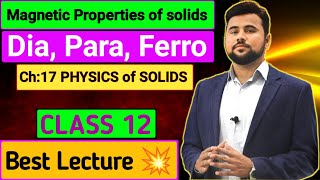 Magnetic Properties of Solid  Diamagnetic Paramagnetic and Ferromagnetic materials  Curie Temp [upl. by Nettle]