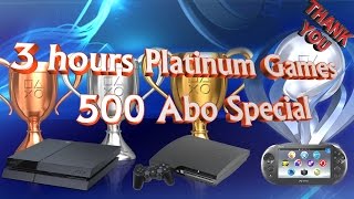 48 Easy amp Fast PS4PS3PSVITA Platinum Games under 3 hours 500 Abo Special THANK YOU [upl. by Rosemare]