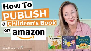 How To PUBLISH a Childrens Book on AMAZON in 10 MINUTES [upl. by Bergeman544]