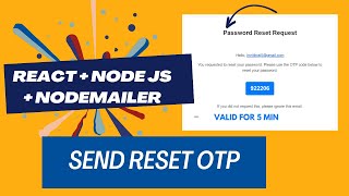 09  Forgot Password  How to Send and Verify OTP  React JS amp Node JS with Nodemailer [upl. by Pritchard]