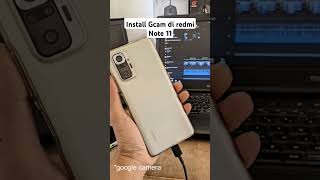 Install Gcam Redmi Note 11 gcamindonesia tutorial gcam8 gcamoppo gcam [upl. by Bethena]