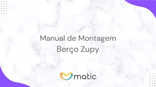 Berço Zupy  Manual de Montagem [upl. by Zonnya]