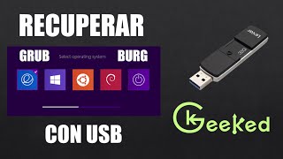 Recuperar GRUBBURG con USB [upl. by Llecrad174]