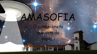 Amasofia Sobre os intraterrestres [upl. by Osmond]