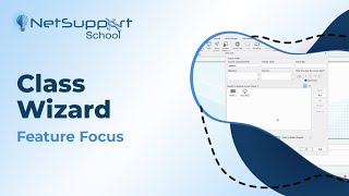 NetSupport School Feature Focus  Class Wizard [upl. by Henarat]