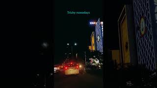 Trichy city night view trichyspecial trichyviews trichynight nightcity [upl. by Rehpotsirahc]