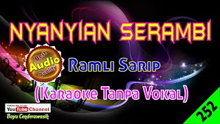 ❤NEW Nyanyian Serambi by Ramli Sarip Original AudioHQ  Karaoke Tanpa Vokal [upl. by Groveman]