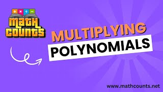 Multiplying Polynomials [upl. by Ahsenet466]