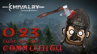 SgtRumpel zockt CHIVALRY mit der Community 023 deutsch 720p [upl. by Rhines883]