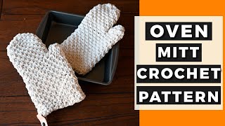 How to Crochet a Farmhouse Oven Mitt  Oven Mitt Pattern [upl. by Zerelda192]