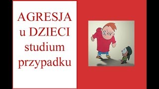 Agresja  studium przypadku  z autopsji dzieci dorośli I rozwiązania OkiemMatkiSłowianki [upl. by Relyuhcs]