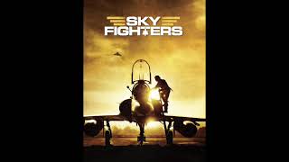 Sky Fighters  Into the fire 1 hour extended version [upl. by Faina]